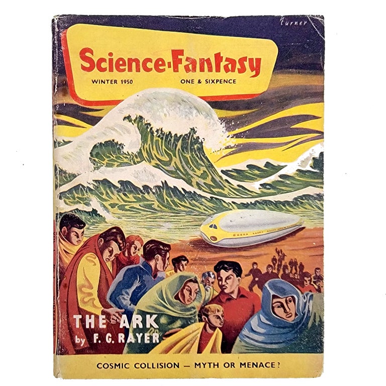 Item #390 Science Fantasy, Vol. 1, No. 2 (Winter 1950) featuring The Ark; Black-out; Silence, Please!; History Lesson; Martian Mandate; 2000 Years of Science Fiction; Bogy in the Sky; The Charms of Space Opera; The Dawn of Space-Travel; Going Your Way. Arthur C. Clark, F. G. Rayer, John Russell Fearn, Charles Willis, Norman C. Pallant, Geoffrey Giles, Thomas Sheridan, John K. Aiken, Valentine Parker, Walter Gillings.