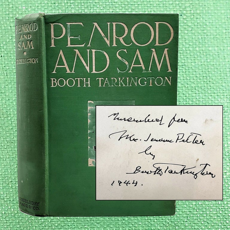 Item #40 Penrod and Sam [Inscribed}. Booth Tarkington.