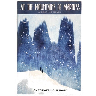 Item #407 At The Mountains of Madness. H. P. Lovecraft Ian Culbard, Dan Lockwood