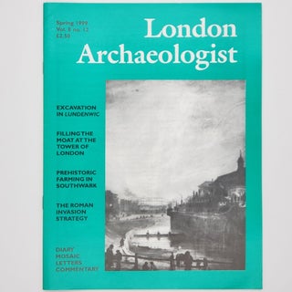 Item #442 London Archaeologist, Volume 8, Number 12 (Spring 1999) featuring Excavation and...