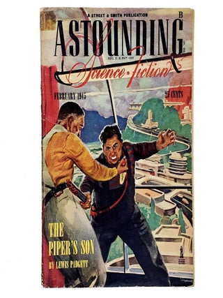 Item #471 Astounding Science Fiction, Volume 34, Number 6 (February 1945). Henry Kuttner, C. L....