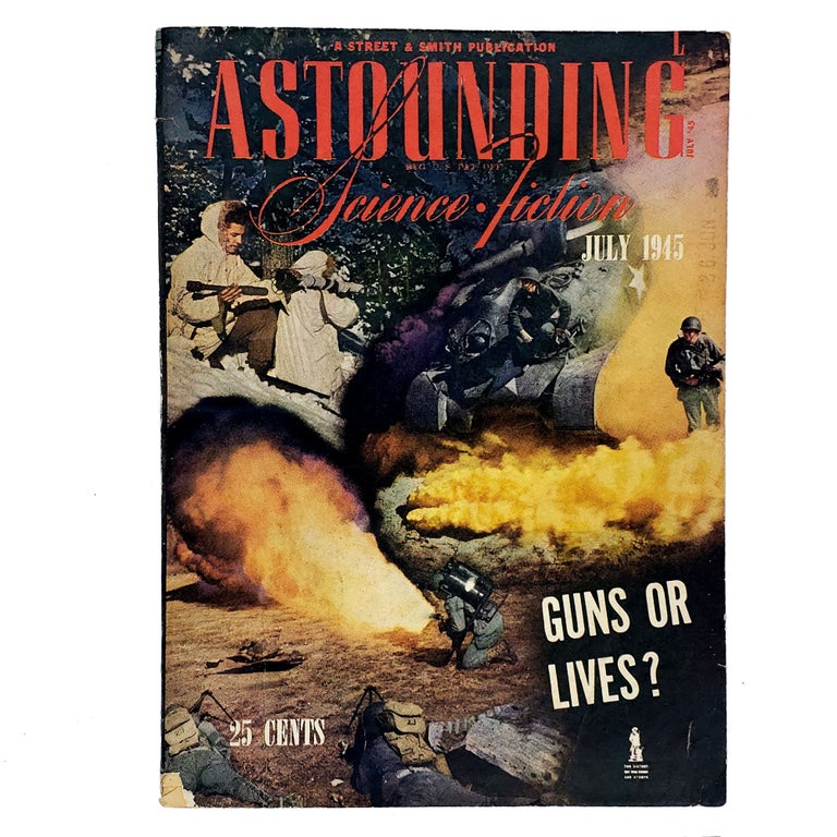 Item #482 Astounding Science Fiction, Volume 35, Number 5 (July 1945). John W. Campbell, Henry Kuttner, C. L. Moore, Ross Lewis Rocklin.