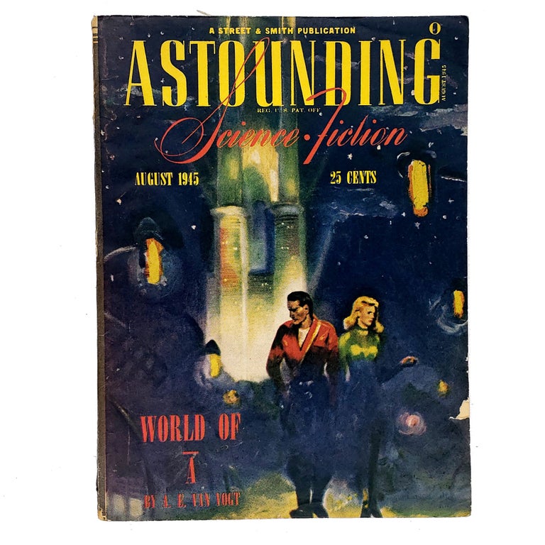 Item #491 Astounding Science Fiction, Volume 35, Number 6 (August 1945). Ross Rocklynne A. E. van Vogt, Isaac Asimov, Murray Leinster, Lester Del Rey.