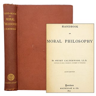 Item #584 Handbook of Moral Philosophy. Henry Calderwood