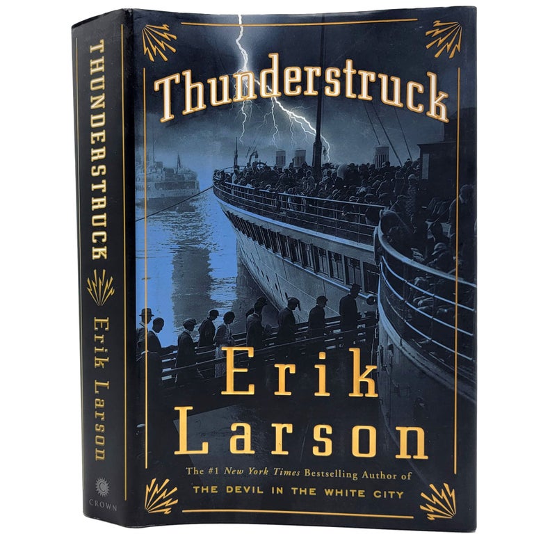 Item #611 Thunderstruck. Erik Larson.