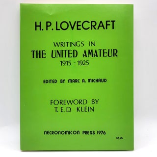 Item #612 Writings in the United Amateur, 1915-1945. H. P. Lovecraft, Marc A. Michaud