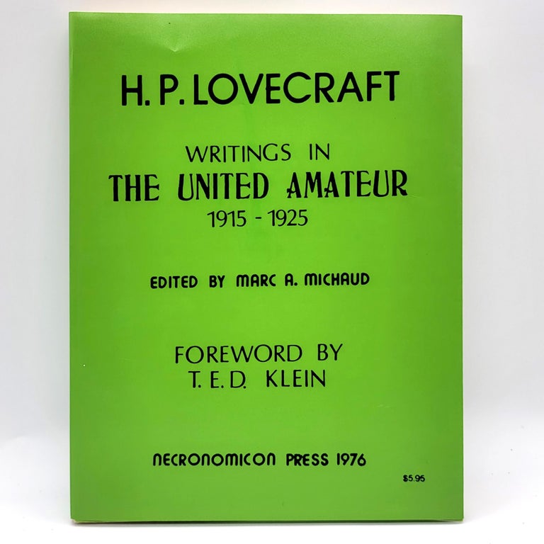 Item #612 Writings in the United Amateur, 1915-1945. H. P. Lovecraft, Marc A. Michaud.