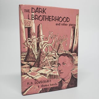Item #67 The Dark Brotherhood and Other Pieces. H. P. Lovecraft