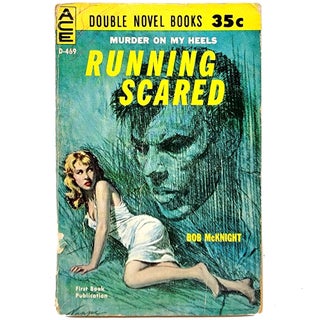 Item #753 Running Scared / Man-Killer (Ace Double D-469). Don McKnight / Talmage Powell