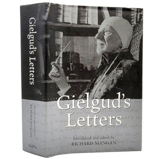 Item #813 Gielgud's Letters. John Gielgud, Richard Mangan