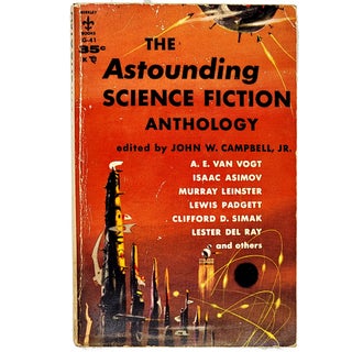 Item #823 Astounding Science Fiction Anthology (G41). John W. Campbell