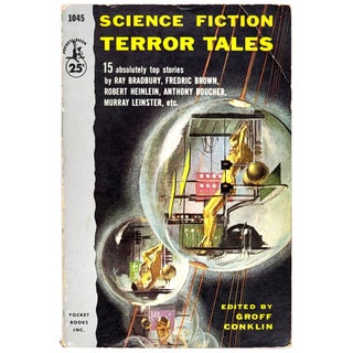 Item #825 Science Fiction Terror Tales (1045). Groff Conklin