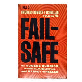 Item #830 Fail-Safe [Dell 2459]. Eugene Burdick, Harvey Wheeler