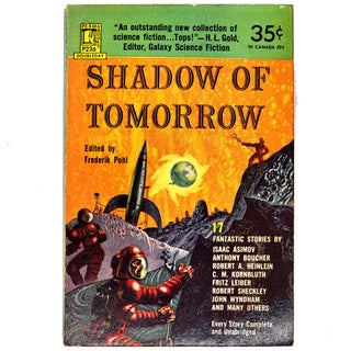 Item #833 Shadow of Tomorrow [P236]. Frederik Pohl