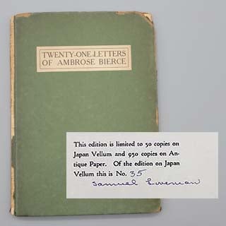 Item #89 Twenty-One Letters of Ambrose Bierce. Samuel Loveman