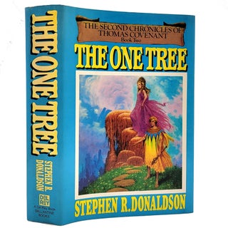 Item #906 The One Tree: The Second Chronicles of Thomas Covenant, Book Two. Stephen R. Donaldson