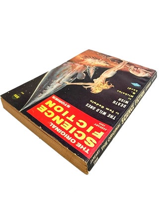The Original Science Fiction Stories (Volume 8, Number 4) January 1958: Novelettes include The Wild Ones, The Better Egg, and Death Wish. Short Stories Prime Commandment, and Dangerous Weapon.