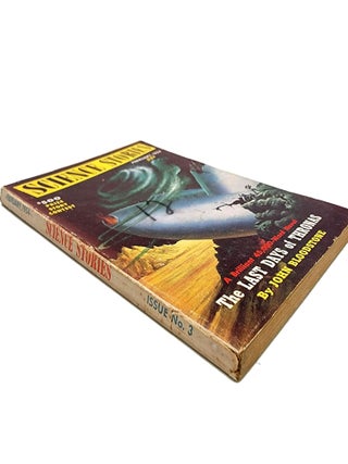 Science Stories (Issue 3) February 1954: Last Days of Thronas, The Technical Swain, A Stitch in Time, The Treason of Joe Gates, and Sure Thing.